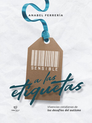 cover image of Sensible a las etiquetas